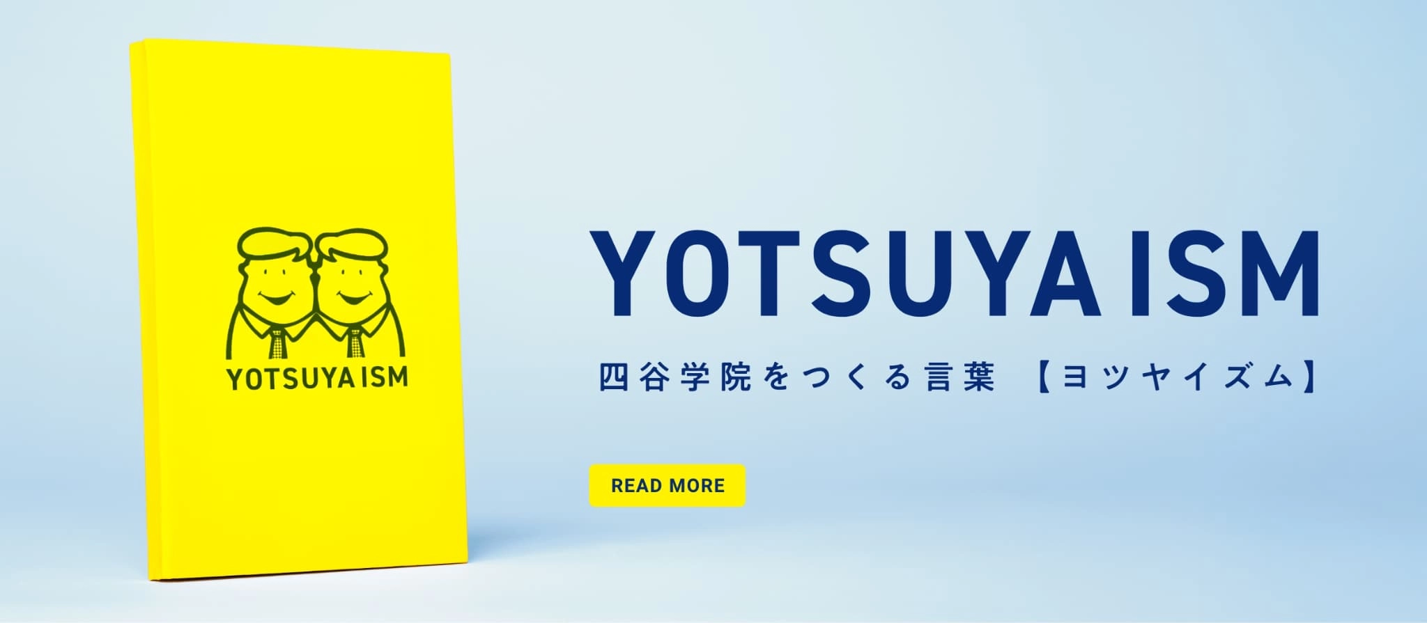 YOTSUYA ISM